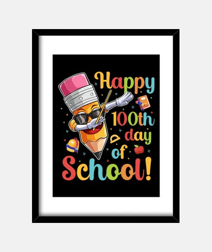 Framed happy 100th day of school
