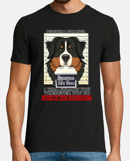 Tee-shirt harceleur personnel bouvier bernois