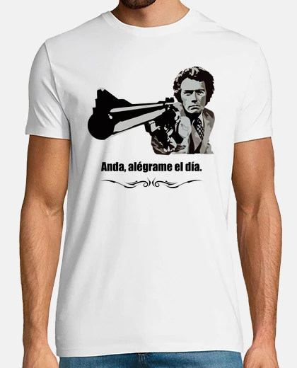 Camiseta Harry El Sucio - Anda, Alégrame el Día