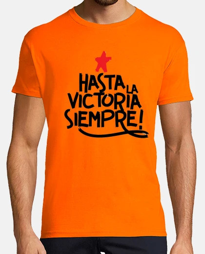 Hasta la victoria