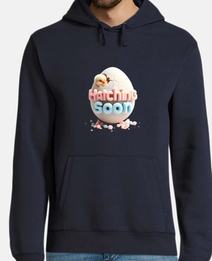 Hoodie Hatching Soon Cracked Egg Baby Announce
