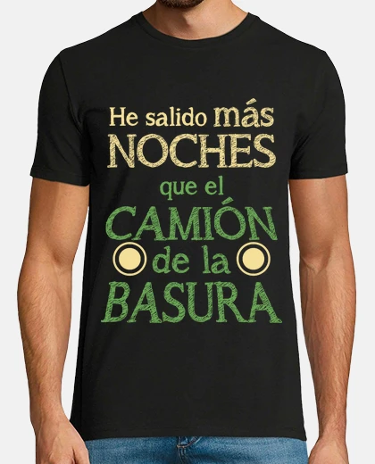 Camiseta He salido más noches