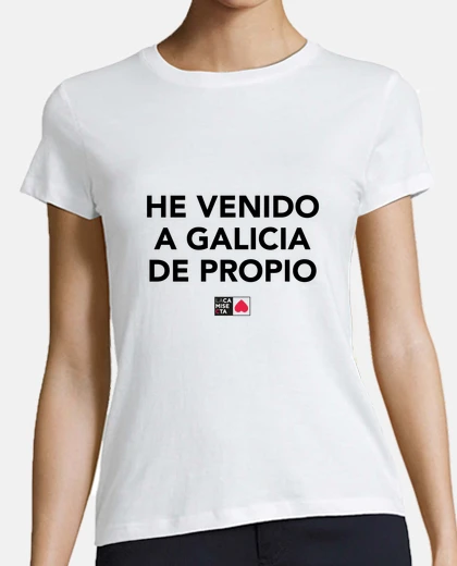 He venido a Galicia de Propio