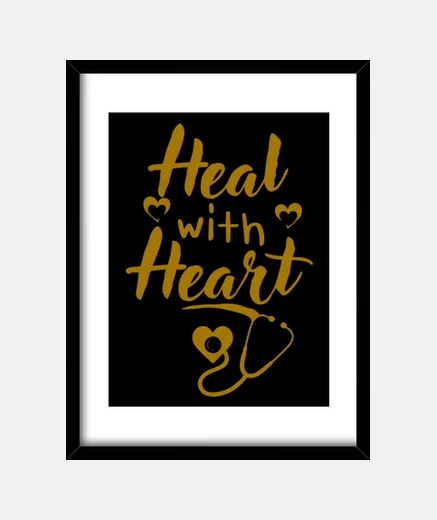 Framed heal with the heart