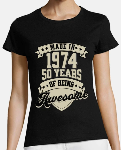Camiseta hecho en 1974 50 años cumpleaños