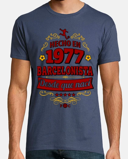 Camiseta Hecho en 1977 Barcelonista desde que nací