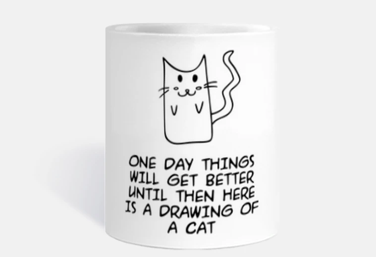 Taza Here is the drawing of a cat