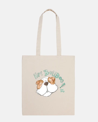 Bag hey bulldog!