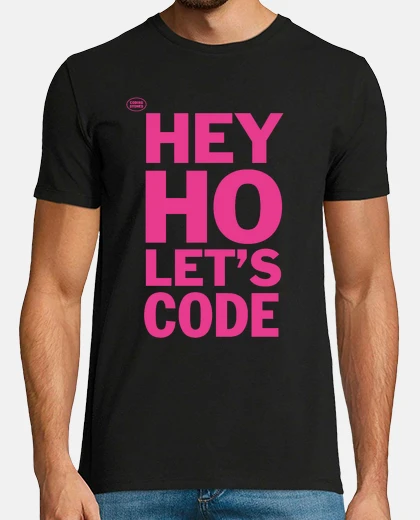 Camiseta Hey Ho Let's Code