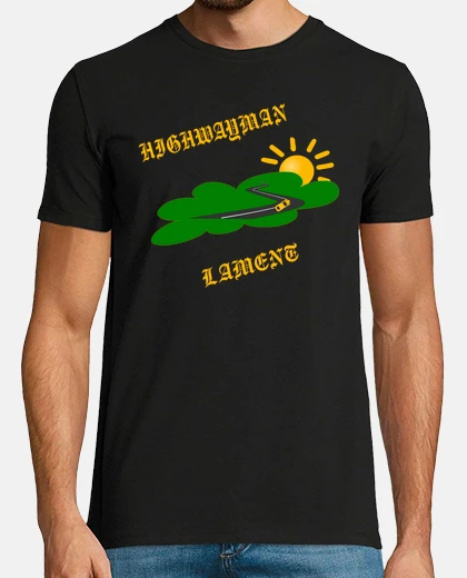 Tee-shirt Highwayman lament rising sun