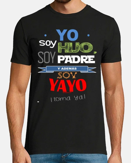 Camiseta Hijo, Padre y Yayo