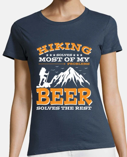 T-shirt Hiking and Beer Hiker Funny Sayings