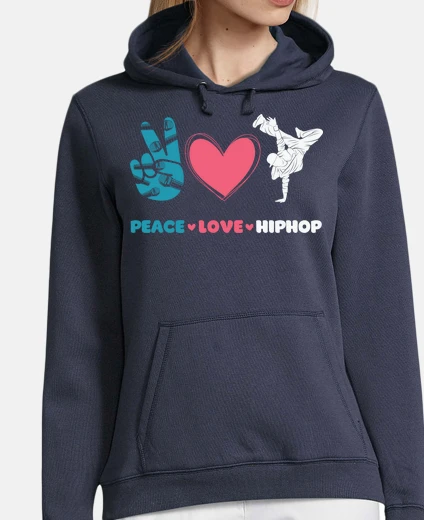 Hoodie hip hop hip-hop hiphop peace love