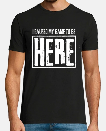 T-shirt ho messo in pausa il mio gioco per esse