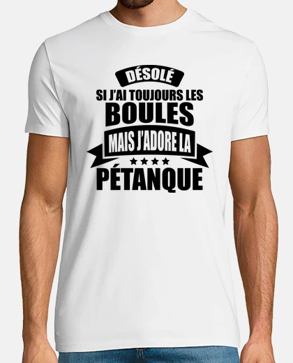 T-shirt Ho sempre le palle che adoro la bocce
