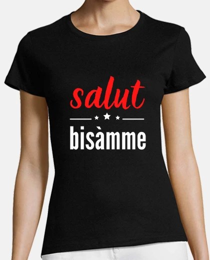 Playera hola bisàmme alsacia hola
