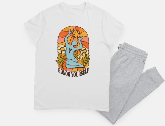 Pyjama honor yourself in life be proud of yourself, yoga meditation