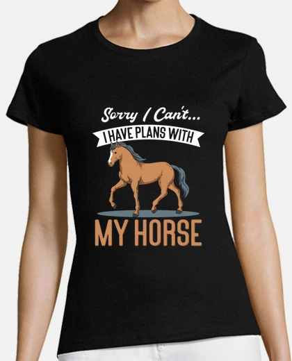 Playera Horses Ride Sayings