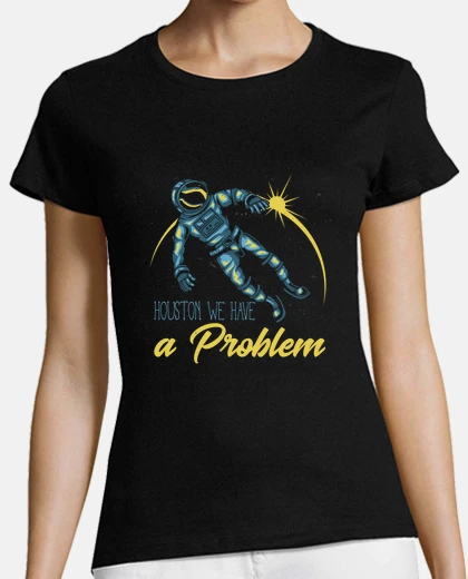 Tee-shirt Houston nous avons un problème