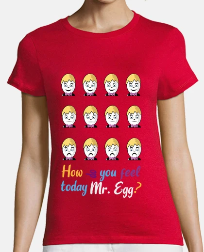 Camiseta How do you feel