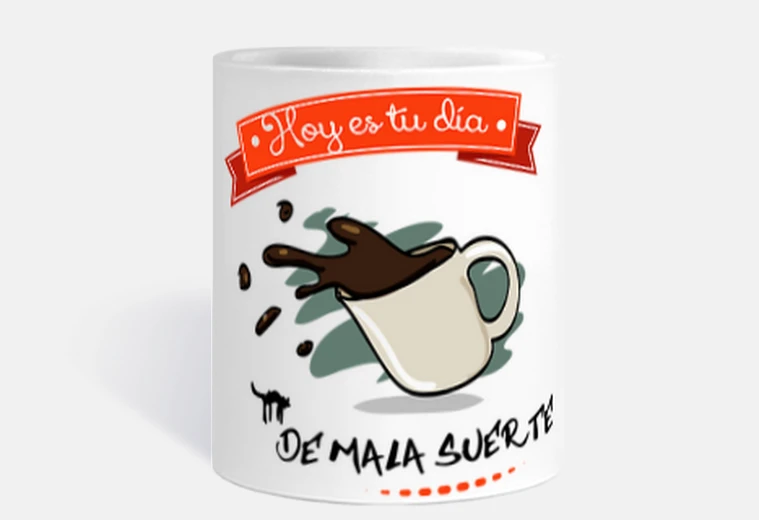 HOY ES TU DÍA DE MALA SUERTE