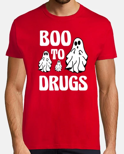 Tee-shirt Huer aux drogues slogan drôle de fantôm