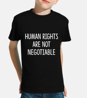 Human Rights Are Not Negotiable