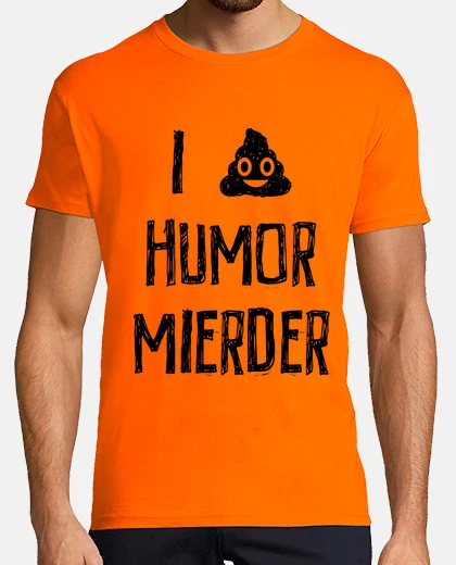 Tee-shirt humeur mierder