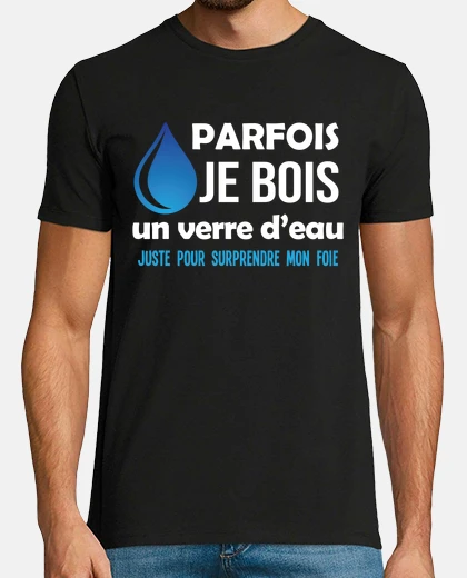 Tee-shirt Humour alcool phrases drôles
