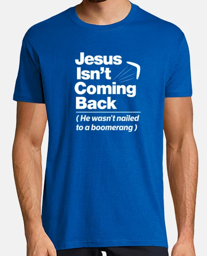 Tee-shirt humour athée jésus ne revient pas graphique