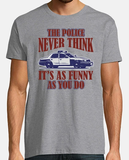 Tee-shirt humour police