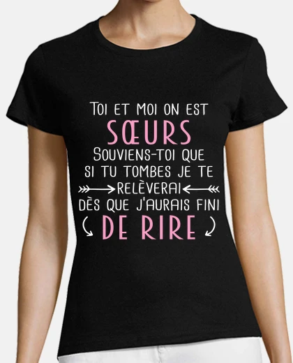 Tee-shirt Humour sœurs, phrases drôles famille