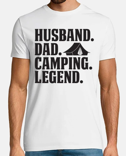 Playera husband dad camping legend father