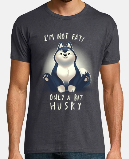 T-shirt husky husky simpatico cane paffuto - not fat