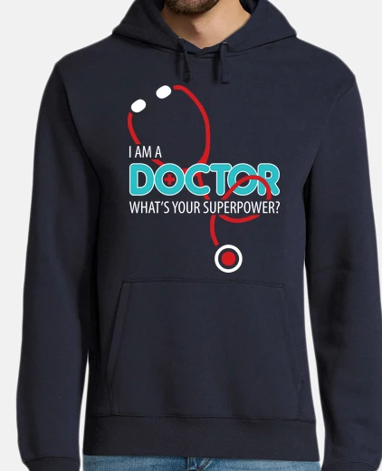 Sudadera I am a Doctor