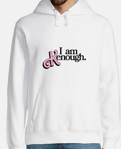 Sudadera I am kenough