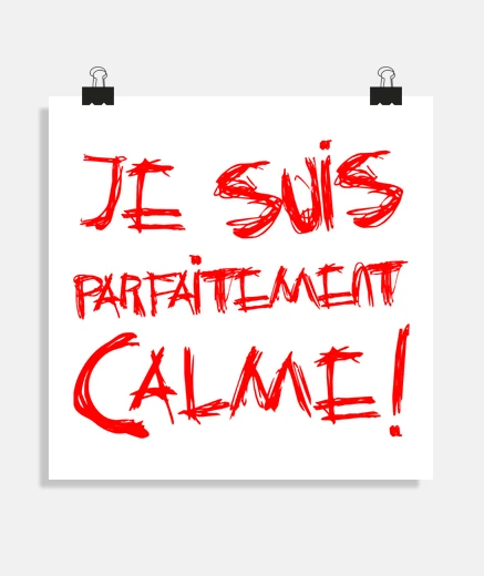 Poster I am perfectly calm