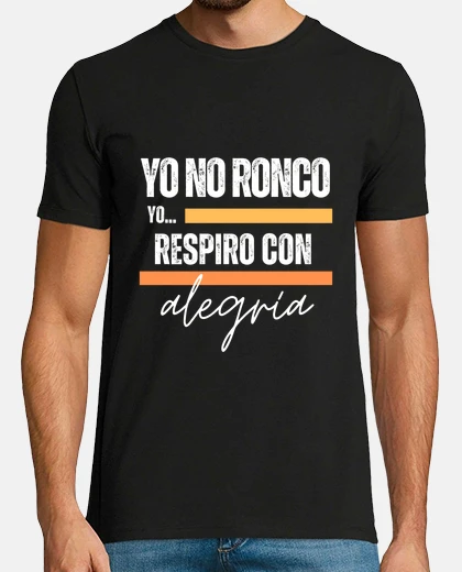 T-shirt I don39t snore I breathe with joy