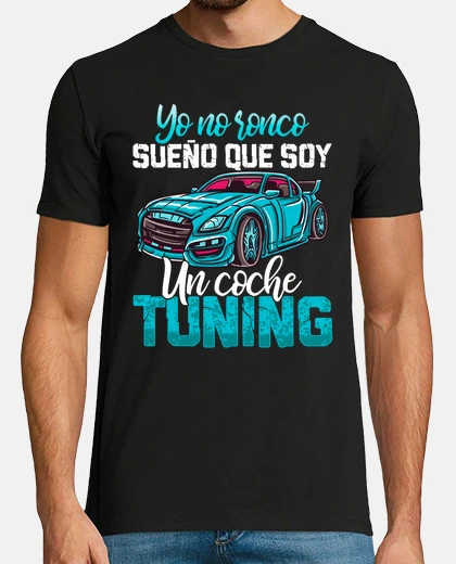 T-shirt i don&#39;t snore sleep car tuning cars drift racing motor
