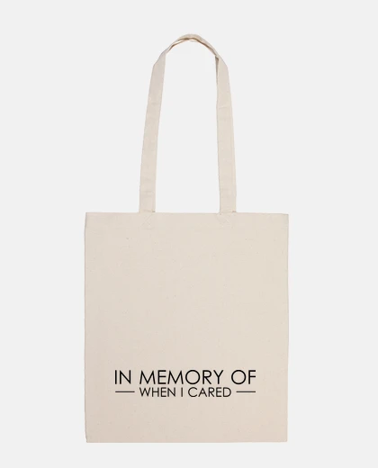 Bag i dont care tote bag
