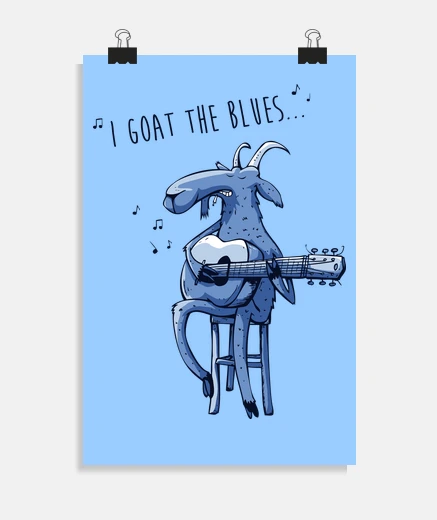 Poster I Goat the Blues
