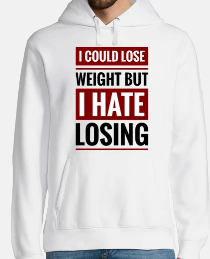 Sudadera I Hate Losing