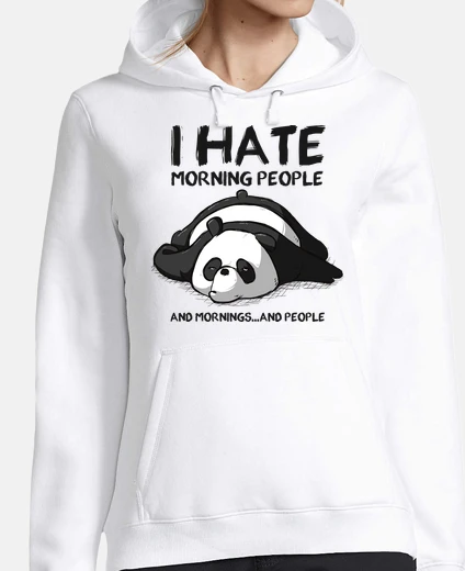 Sudadera I hate morning people