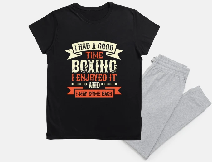 Pajama I have a good time boxing