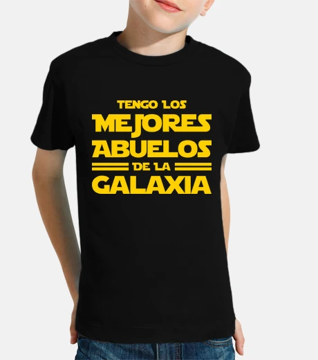 Kids i have the best grandparents in the galaxy, father&#39;s day
