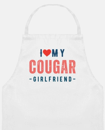 I Heart My GF I Love My Cougar Girlfriend