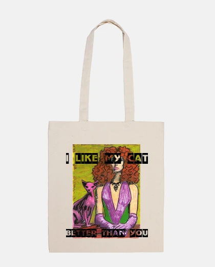 Bag I like my cat better than you 1