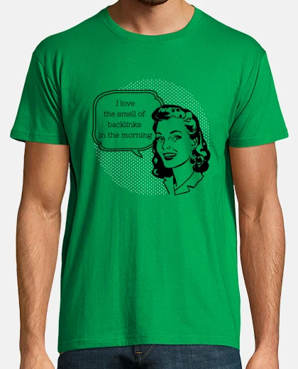 T-shirt i love l'odore of backlinks di mattina