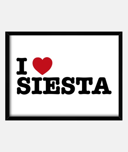 Cuadro I love siesta