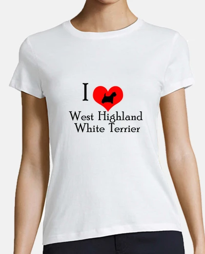 T-shirt i love west highland white terrier